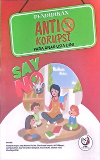Pendidikan Anti Korupsi Pada Anak Usia Dini