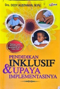Pendidikan Inklusif & Upaya Implementasinya