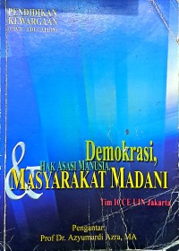 Pendidikan Kewargaan (Civic Education): Demokrasi, Hak Asasi Manusia & Masyarakat Madani