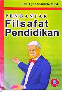 Pengantar Filsafat Pendidikan