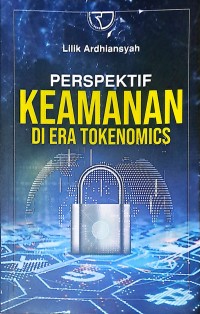 Perspektif Kemanan Di Era Tokenomics