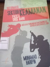 Reformasi Sektor Keamanan Pasca Orde Baru