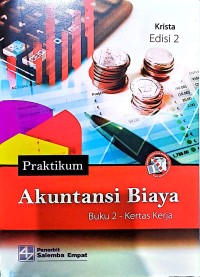 Praktikum Akuntansi Biaya Buku 2 - Kertas Kerja