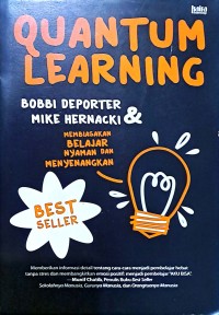 Quantum Learning: Membiasakan Belajar Nyaman Dan Menyenangkan