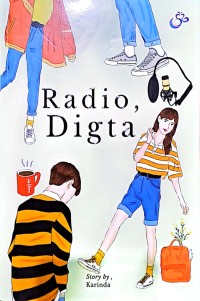 Radio, Digta