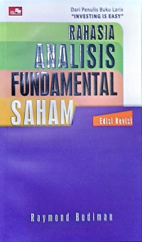 Rahasia Analisis Fundamental Saham. Edisi Revisi