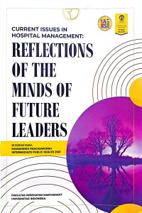 Current Issues In Hospital Management: Reflection Of The Minds Of Future Leaders