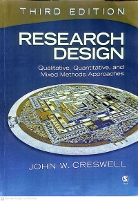 Research Design: Qualitative, Quantitative, and Mixed Methods Approaches