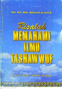 Risalah Memahami Ilmu Tashawwuf