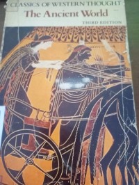 Classics of Western Thought The Ancient World