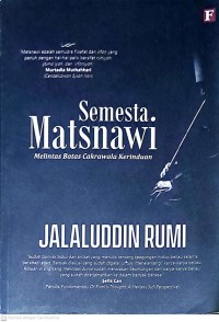 Semesta Matsnawi: Melintas Batas Cakrawala Kerinduan