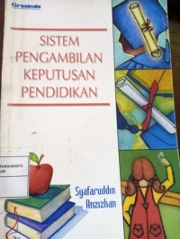 Sistem Pengambilan KeputusanPendidikan