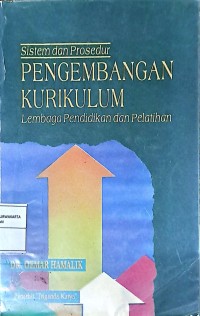 Pengembangan Kurikulum Lembaga Pendidikan dan Pelatihan: Sistem dan Prosedur