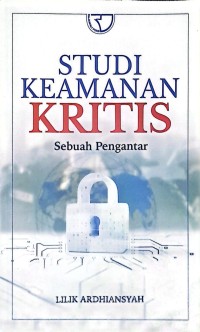 Studi Keamanan Kritis: Sebuah Pengantar
