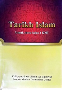 Tarikh Islam Untuk Siswa Kelas 1 KMI
