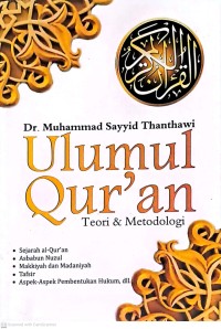 Ulumul Qur'an: Teori & Metodologi