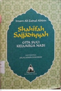 Shahifah Sajjadiyyah : Gita Suci Keluarga Nabi