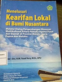 Image of Menelususri Kearifan Lokal di Bumi Nusantara