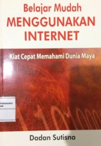Image of Belajar Mudah Menggunakan Internet 