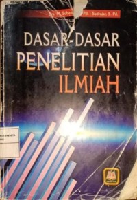 Image of Dasar-Dasar Penelitian Ilmiah