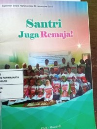 Image of Santri Juga remaja!