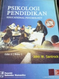 Image of Psikologi Pendidikan. Educational Psychology. Edisi 5 Buku 1