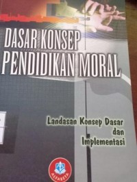 Image of Dasar Konsep Pendidikan Moral