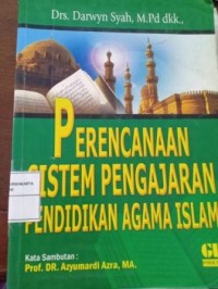 Image of Perencanaan Sistem Pengajaran Pendidikan Agama Islam