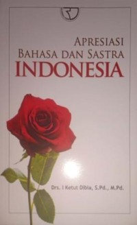 Image of Apresiasi Bahasa dan Sastra Indonesia