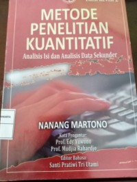 Image of Metode Penelitian Kuantitatif. Analisis Isi dan Analisis Data Sekunder