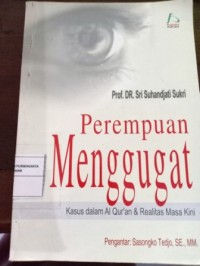 Image of Perempuan Menggugat. Kasus dalam Al-Qur'an & Realitas Masa Kini
