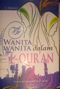Image of Wanita-Wanita Dalam Al-Qur'an