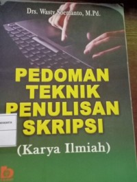 Image of Pedoman teknis penulisan skripsi : (karya ilmiah)