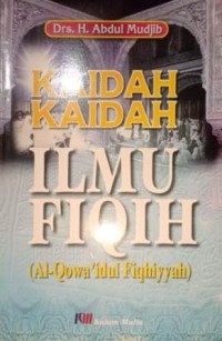 Image of Kaidah-Kaidah Ilmu Fiqih (Al-Qowa'idul Fiqhiyyah)
