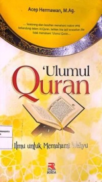 Image of 'ulumul Qur'an : Ilmu Untuk Memahami Wahyu