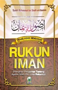 Image of Penjelasan Mendasar Rukun Iman