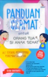 Image of Panduan Cermat Untuk Orang Tua Si Anak Sehat