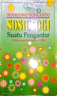 Image of Sosiologi Suatu Pengantar (Edisi Baru Keempat 1990)