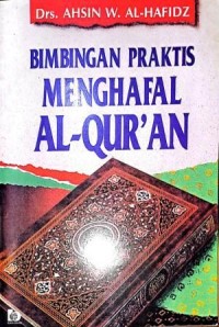 Image of Bimbingan Praktis Menghafal Al-Qur'an