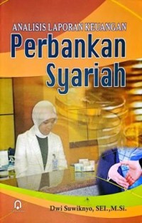 Image of Analisis Laporan Keuangan Perbankan Syariah