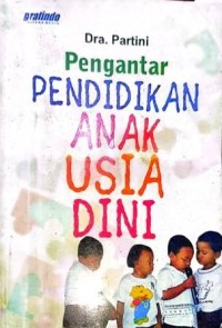 Image of Pengantar Pendidikan Anak Usia ini