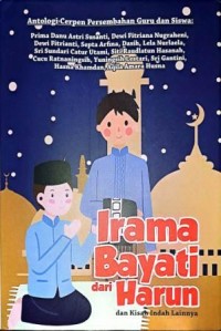 Image of Irama Bayati dari Harun dan Kisah Indah Lainnya