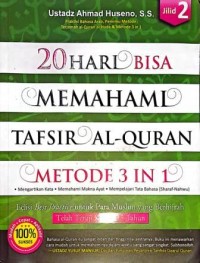 Image of 20 Hari Bisa Memahami Tafsir Al-Qur'an Metode 3 In 1. Jilid 2