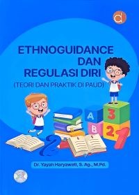 Image of Ethnoguidance Dan Regulasi Diri (teori Dan Praktik Di PAUD)
