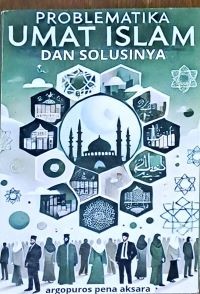 Image of Problematika Umat Islam Dan Solusinya