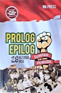 Image of Prolog Epilog Sumpah Pemuda 28 Oktober 1928