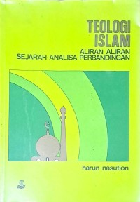 Image of Teologi islam. Aliran-Aliran Sejarah Analisa Perbandingan