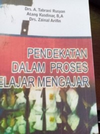 Image of Pendekatan Dalam Proses Belajar Mengajar
